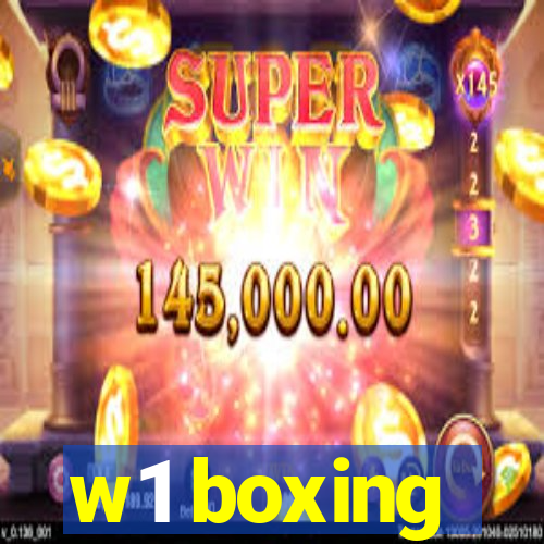 w1 boxing